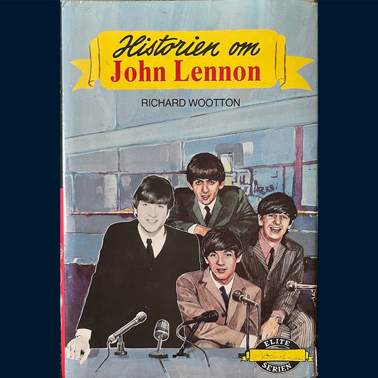 Wootton, Richard: Historien om John Lennon
