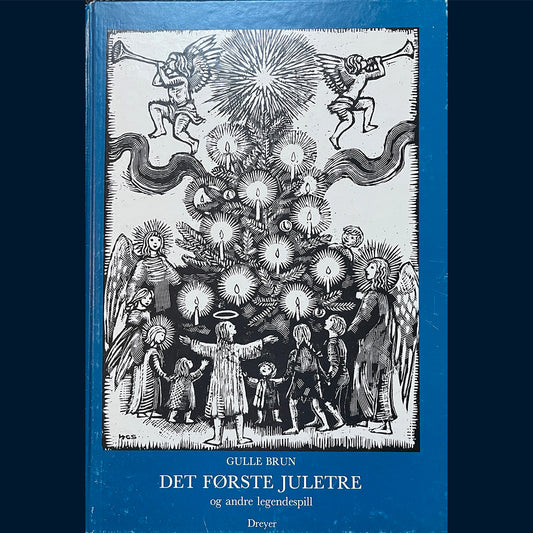 Brun, Gulle: Det første juletre - og andre legendespill
