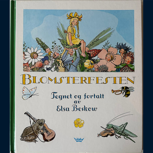 Beskow, Elsa: Blomsterfesten