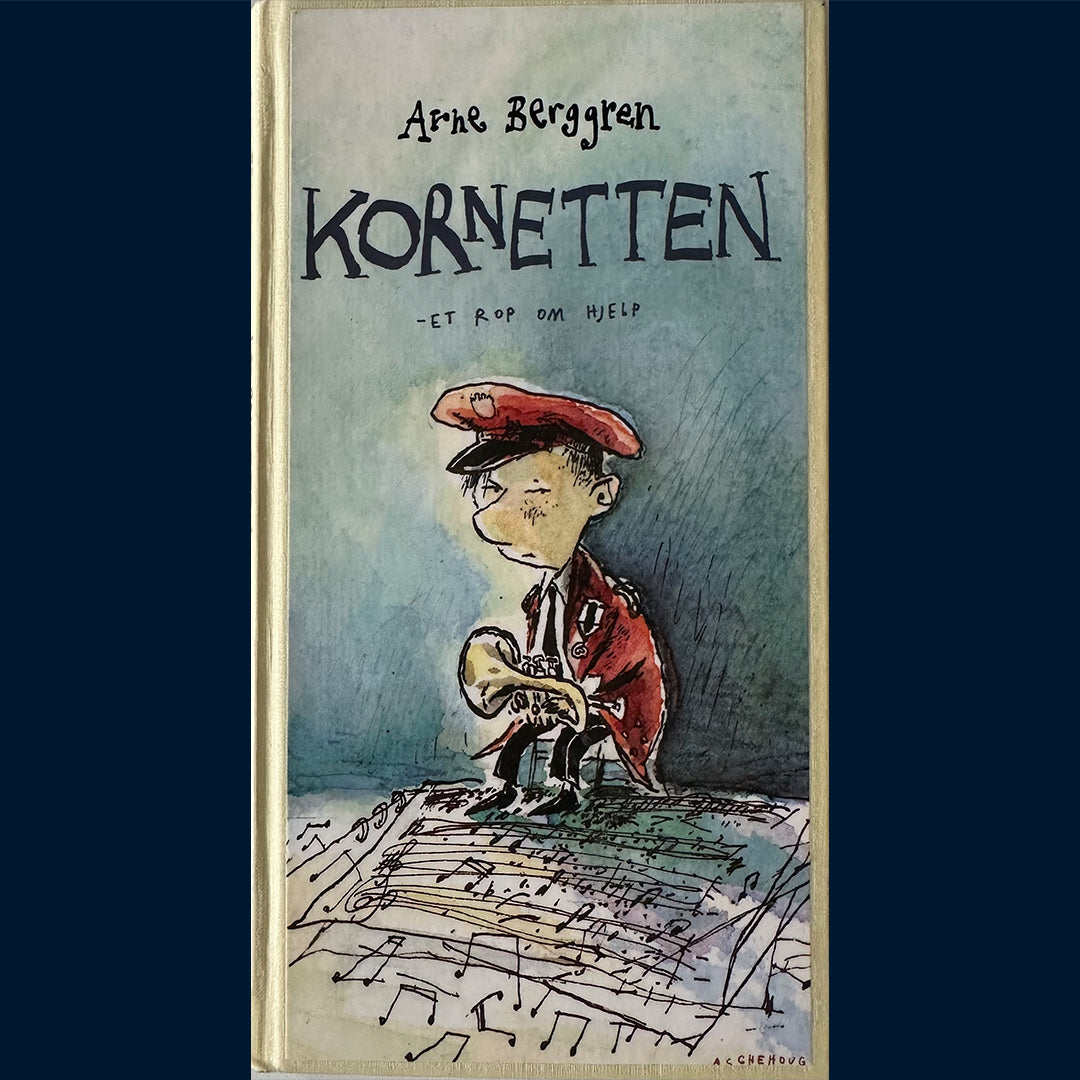 Berggren, Arne: Kornetten - et rop om hjelp