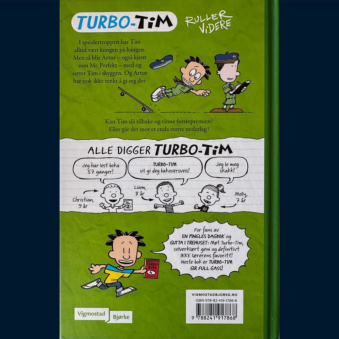Peirce, Lincoln: Turbo-Tim ruller videre