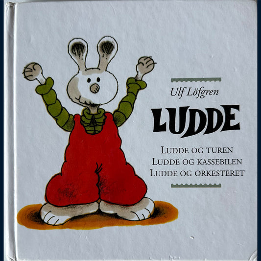 Löfgren, Ulf: Ludde (3 bøker i 1)