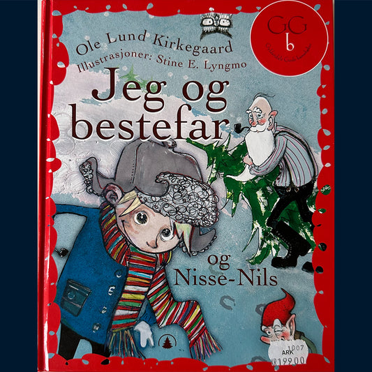 Kirkegaard, Ole Lund: Jeg og bestefar og Nisse-Nils