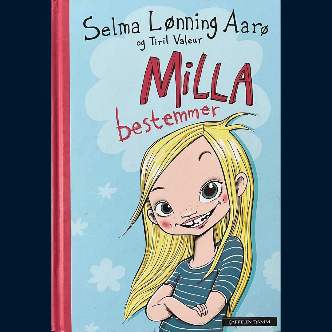 Aarø, Selma Lønning: Milla bestemmer (1)