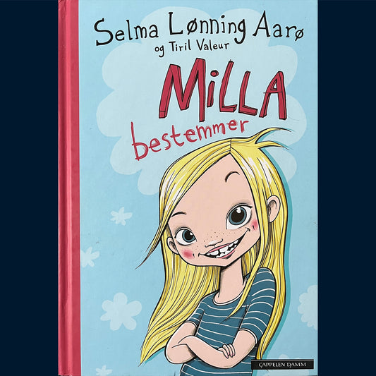 Aarø, Selma Lønning: Milla bestemmer (1)