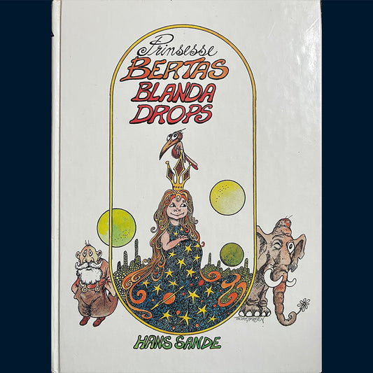 Sande, Hans: Prinsesse Bertas blanda drops
