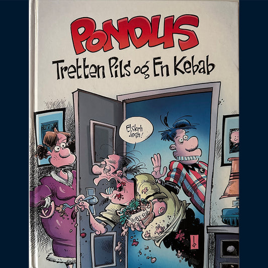 Øverli, Frode: Pondus - Tretten pils og en kebab