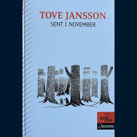 Jansson, Tove: Sent i november