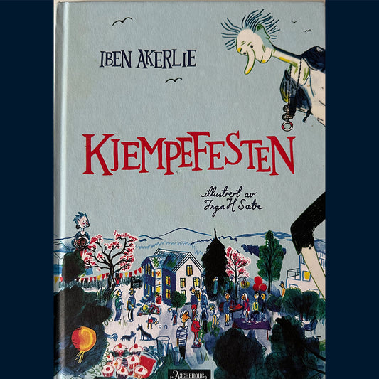 Akerlie, Iben: Kjempefesten