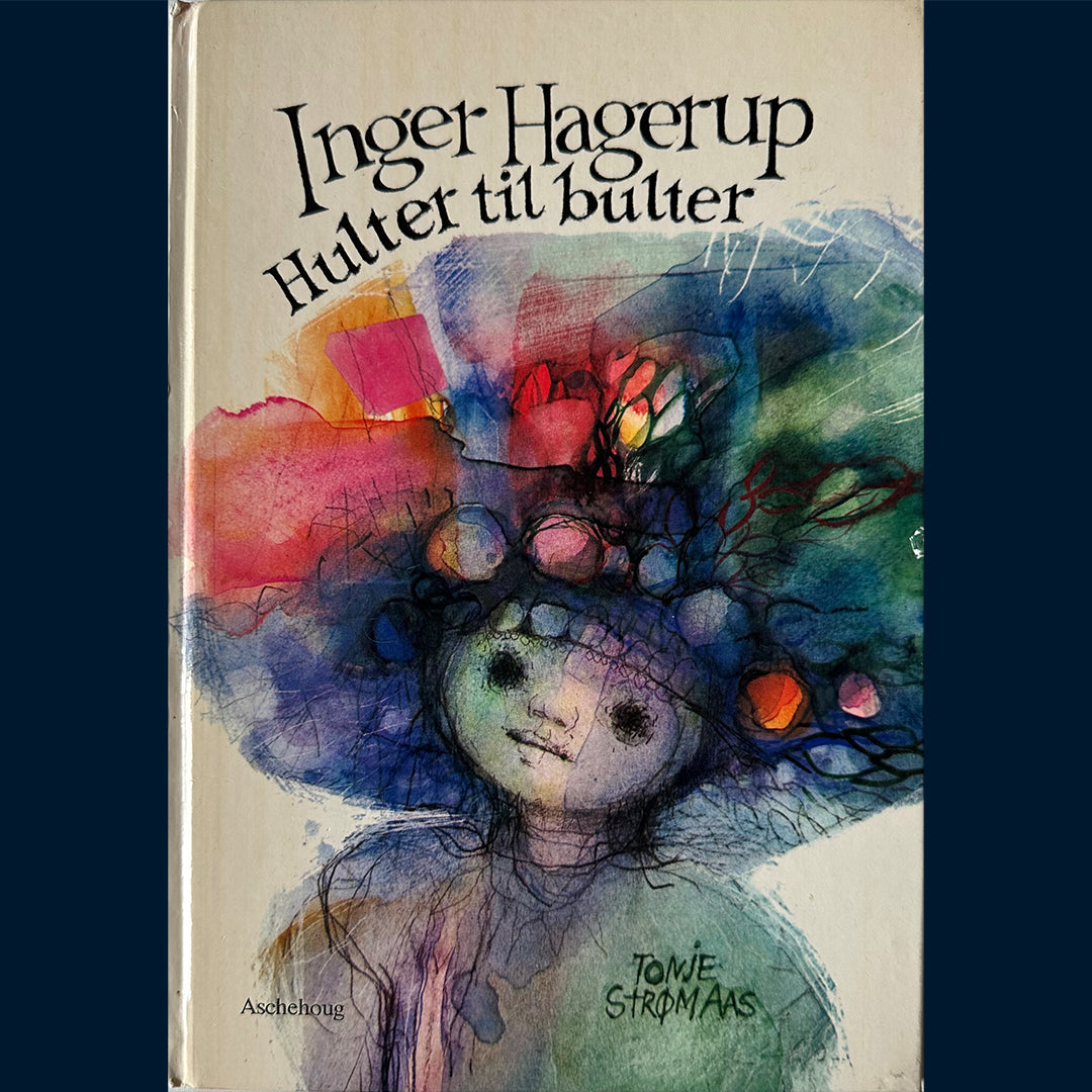 Hagerup, Inger: Hulter til bulter