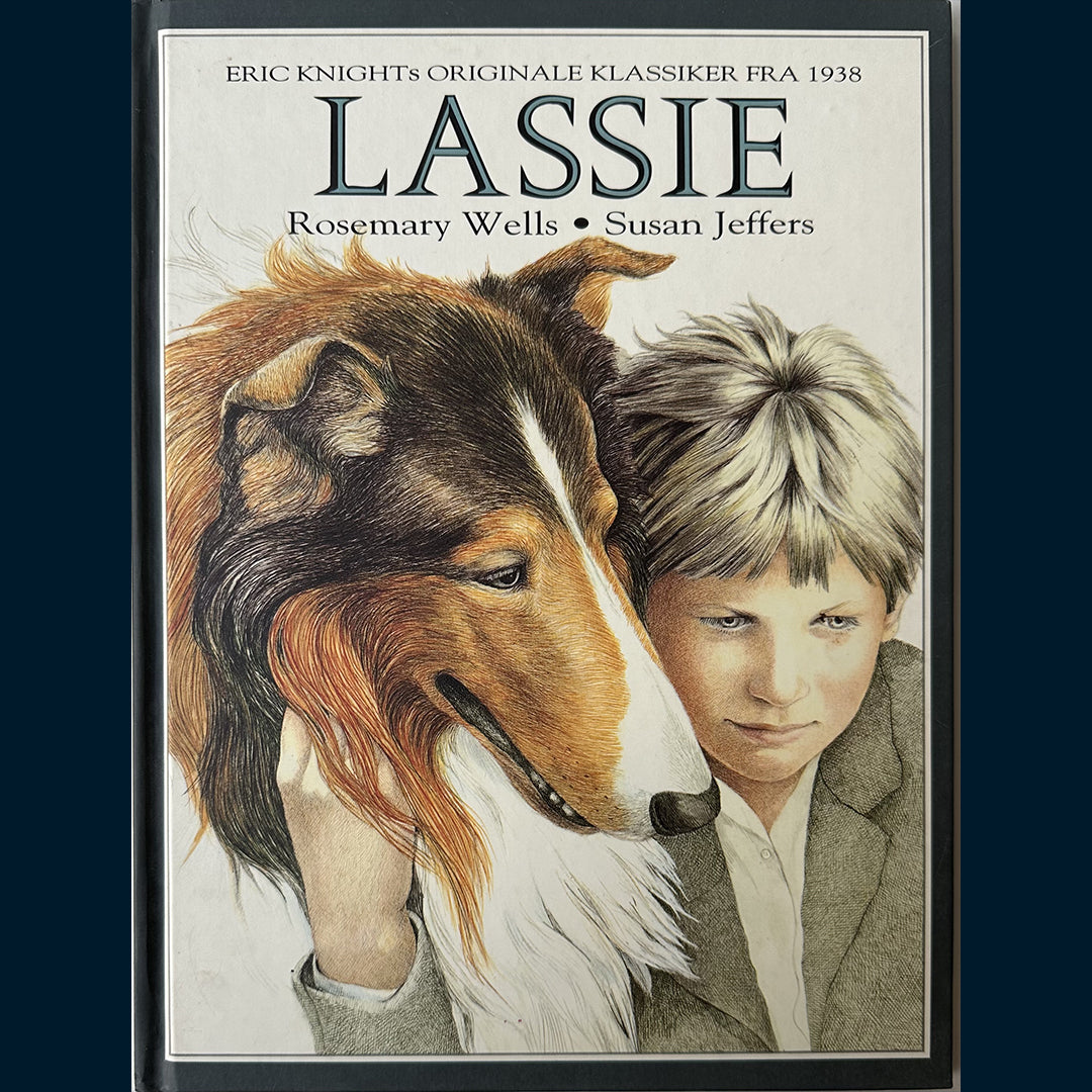 Knight, Eric og Wells, Rosemary: Lassie
