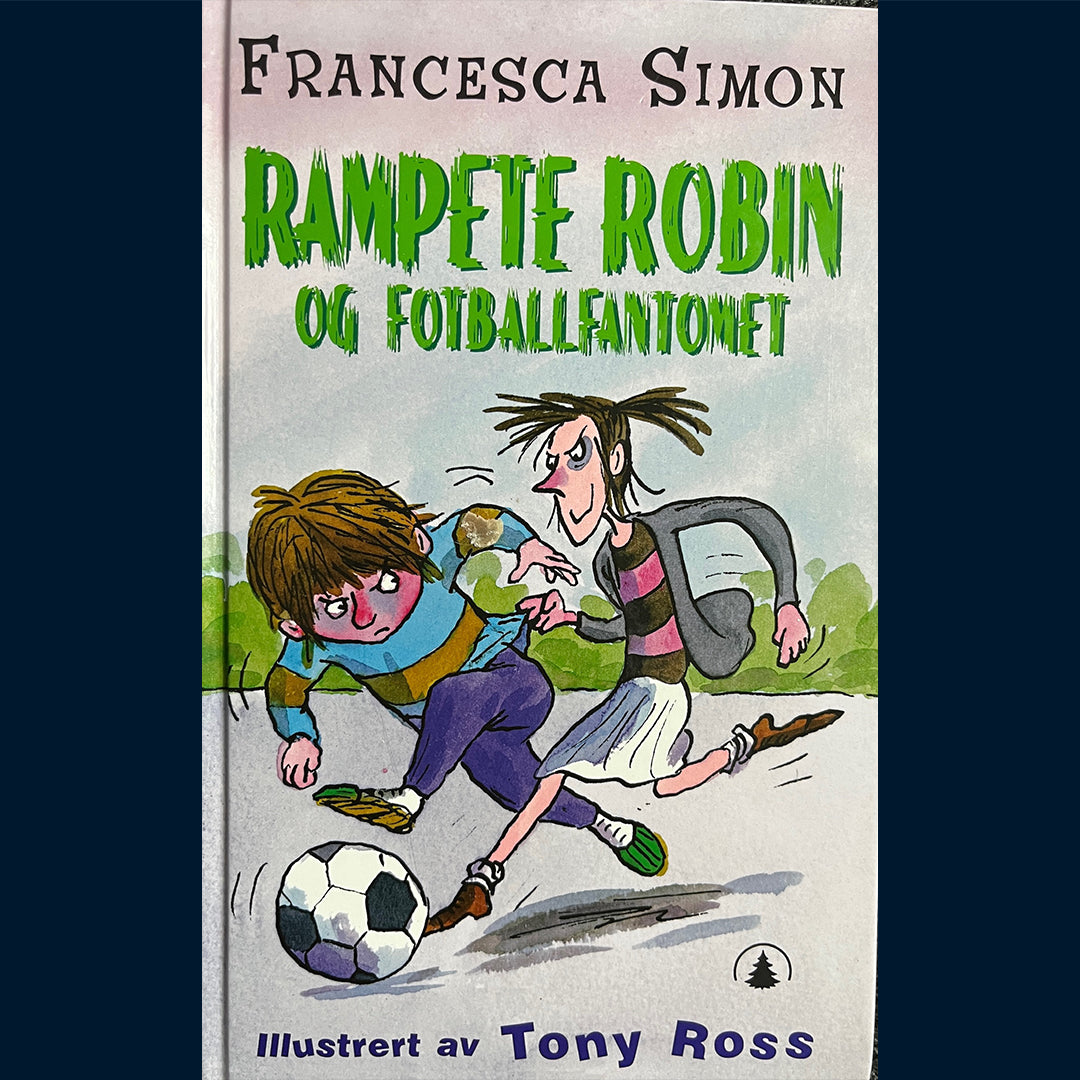 Simon, Francesca: Rampete Robin og fotballfantomet