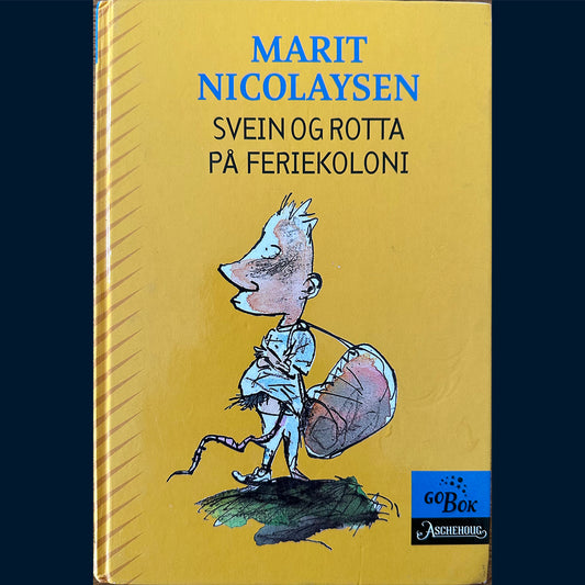 Nicolaysen, Marit: (2) Svein og rotta på feriekoloni