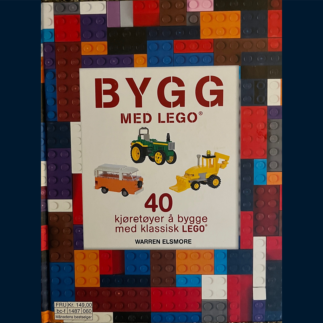 Elsmore, Warren: Bygg med LEGO - 40 kjøretøyer å bygge med klassisk Lego