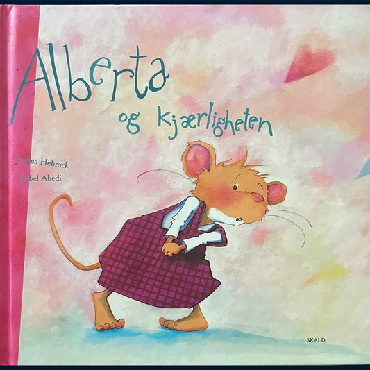 Hebrock, Andrea: Alberta og kjærligheten