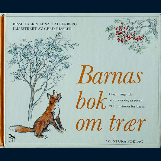 Falk, Bisse og Kallenberg, Lena: Barnas bok om trær