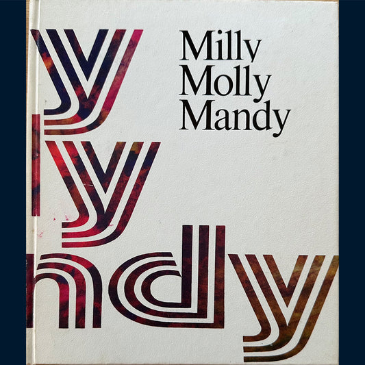 Brisley, Joyce Lankester: Milly-Molly-Mandy