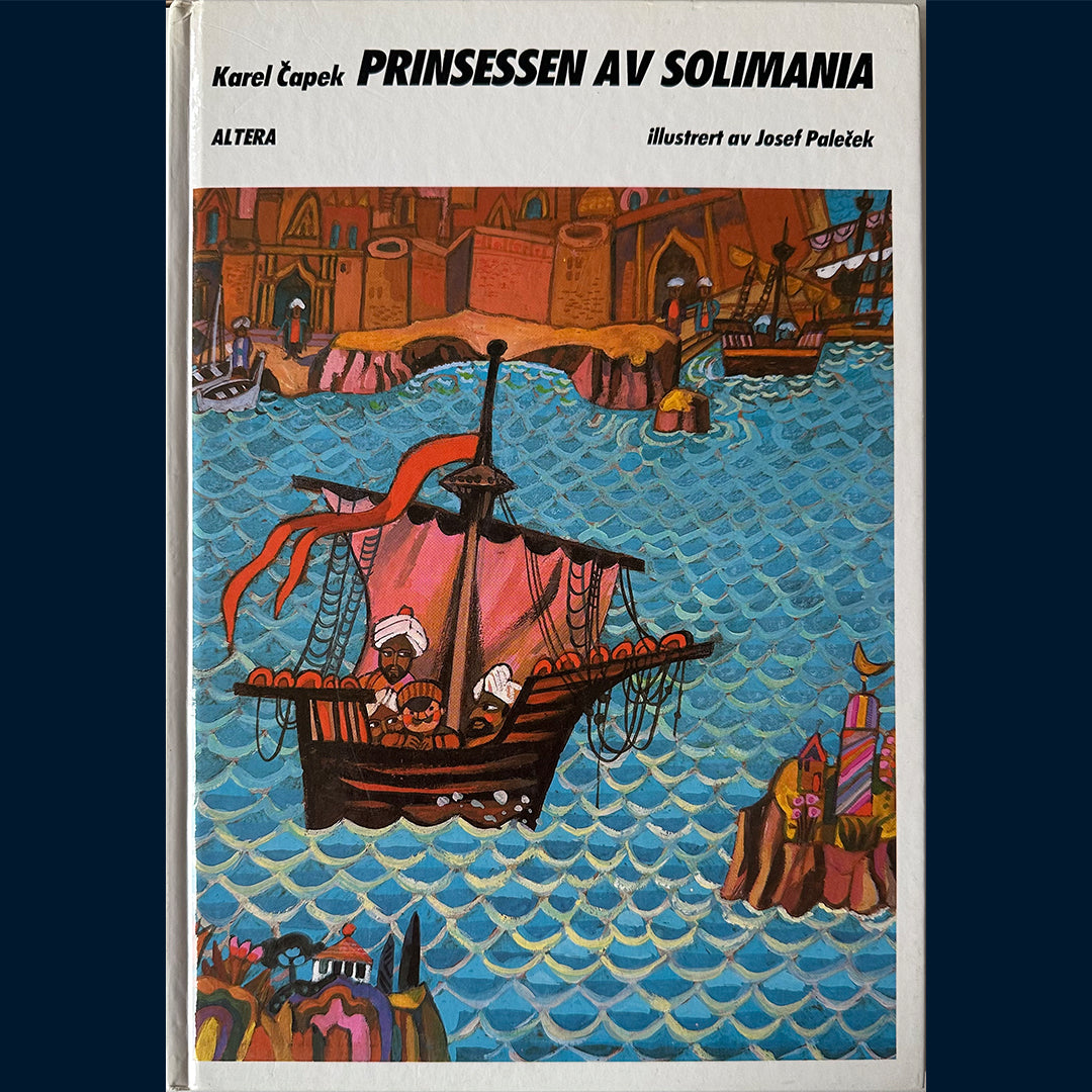 Čapek, Karel: Prinsessen av Solimania