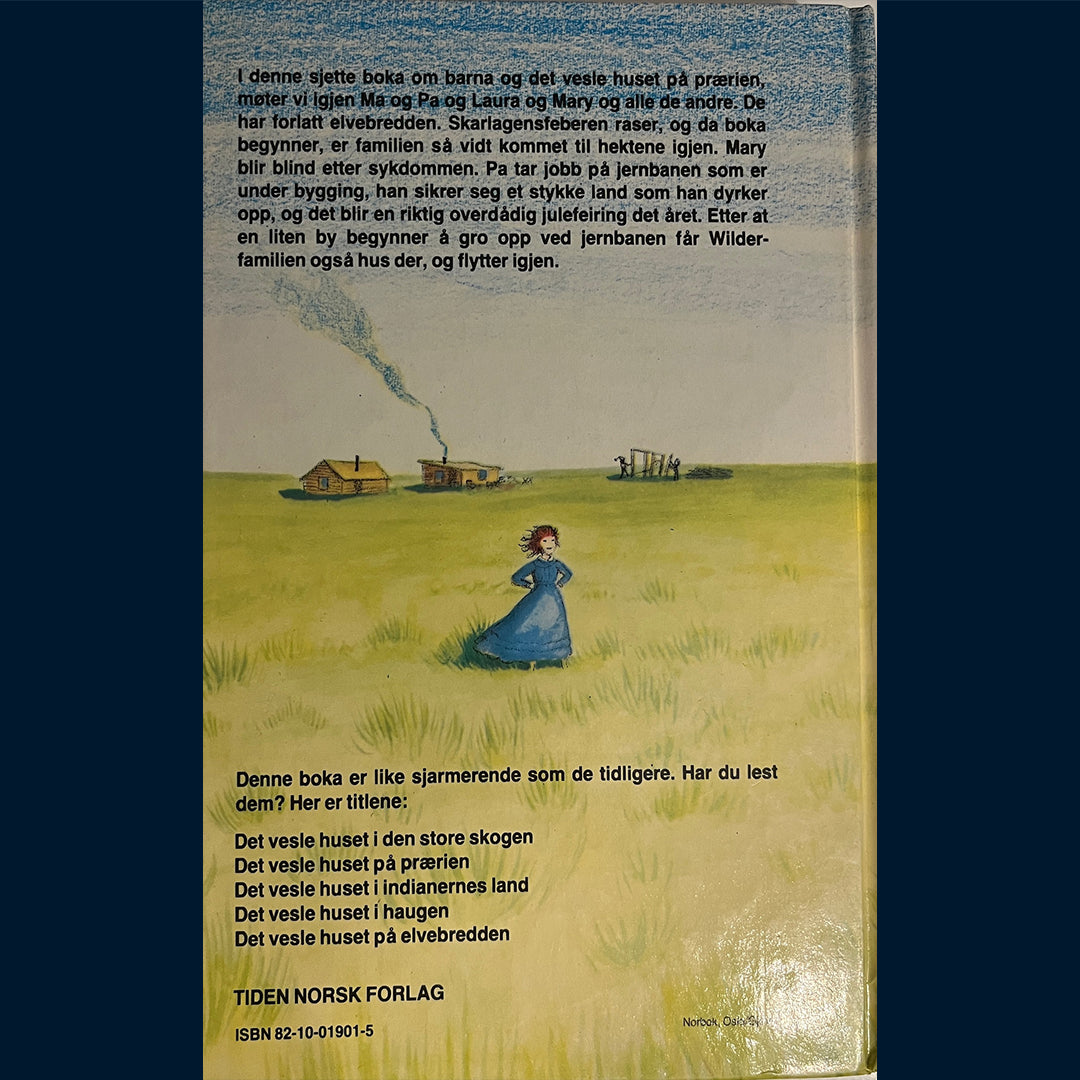 Wilder, Laura Ingalls: Det vesle huset langt mot vest (1980)
