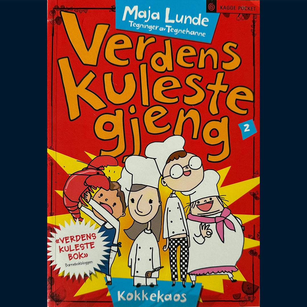 Lunde, Maja og Tegnehanne: Verdens kuleste gjeng (2) Kokkekaos