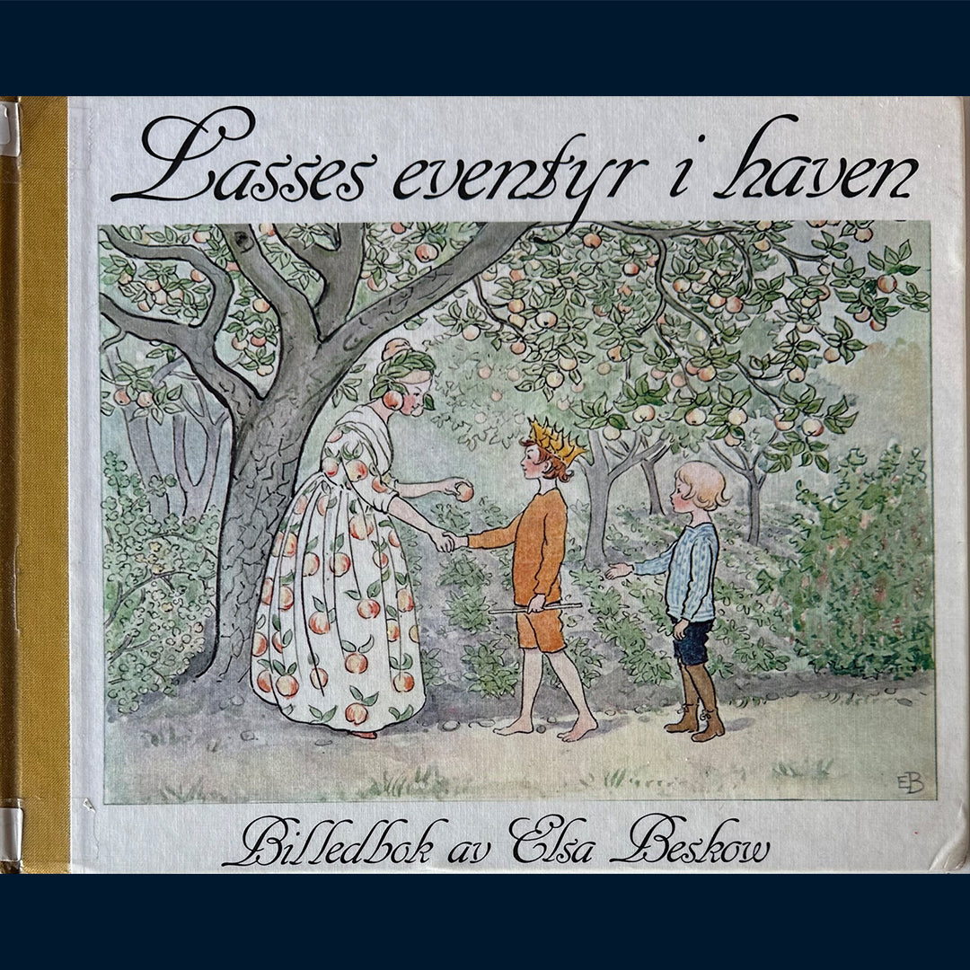 Beskow, Elsa: Lasses eventyr i haven