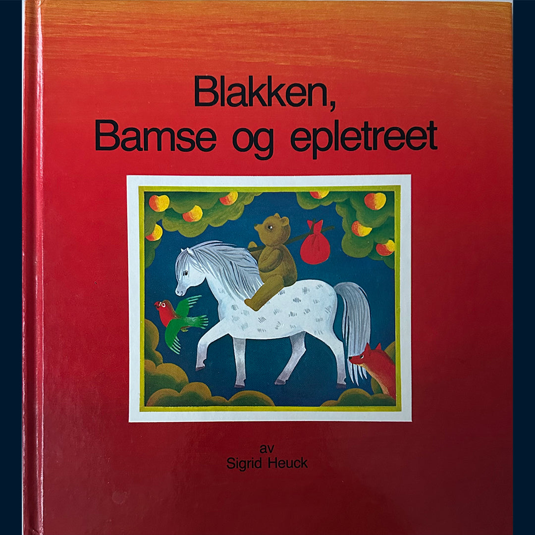 Heuck, Sigrid: Blakken, Bamse og epletreet