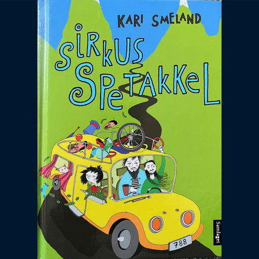 Smeland, Kari: Sirkus Spetakkel