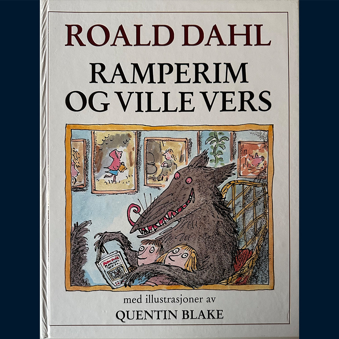 Dahl, Roald: Ramperim og ville vers