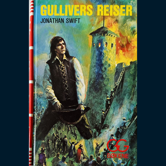Swift, Jonathan: Gullivers reiser