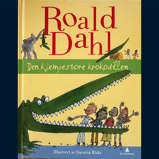 Dahl, Roald: Den kjempestore krokodillen (2012)