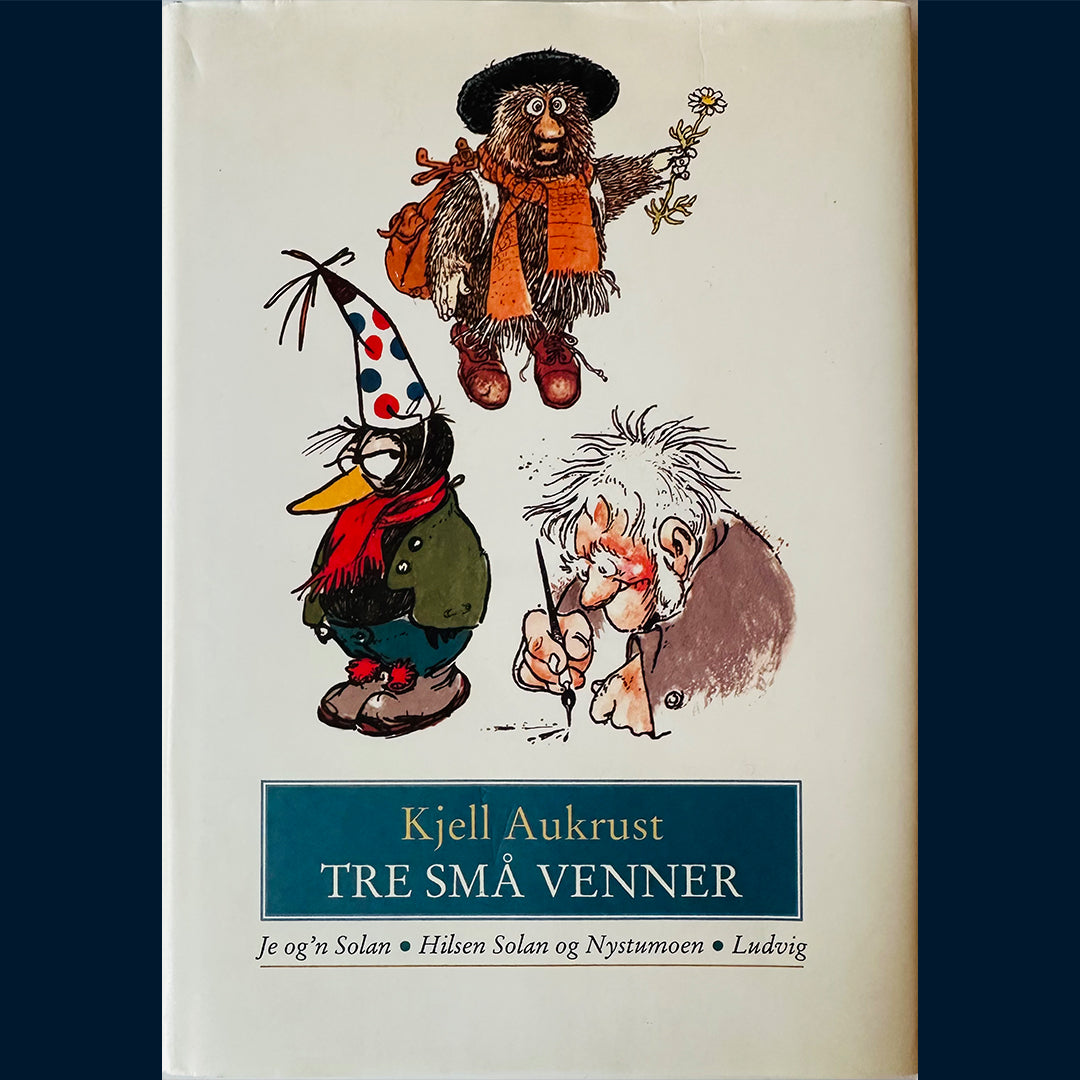 Aukrust, Kjell: Tre små venner