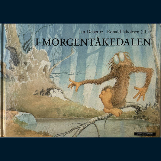 Deberitz, Jan: I morgentåkedalen
