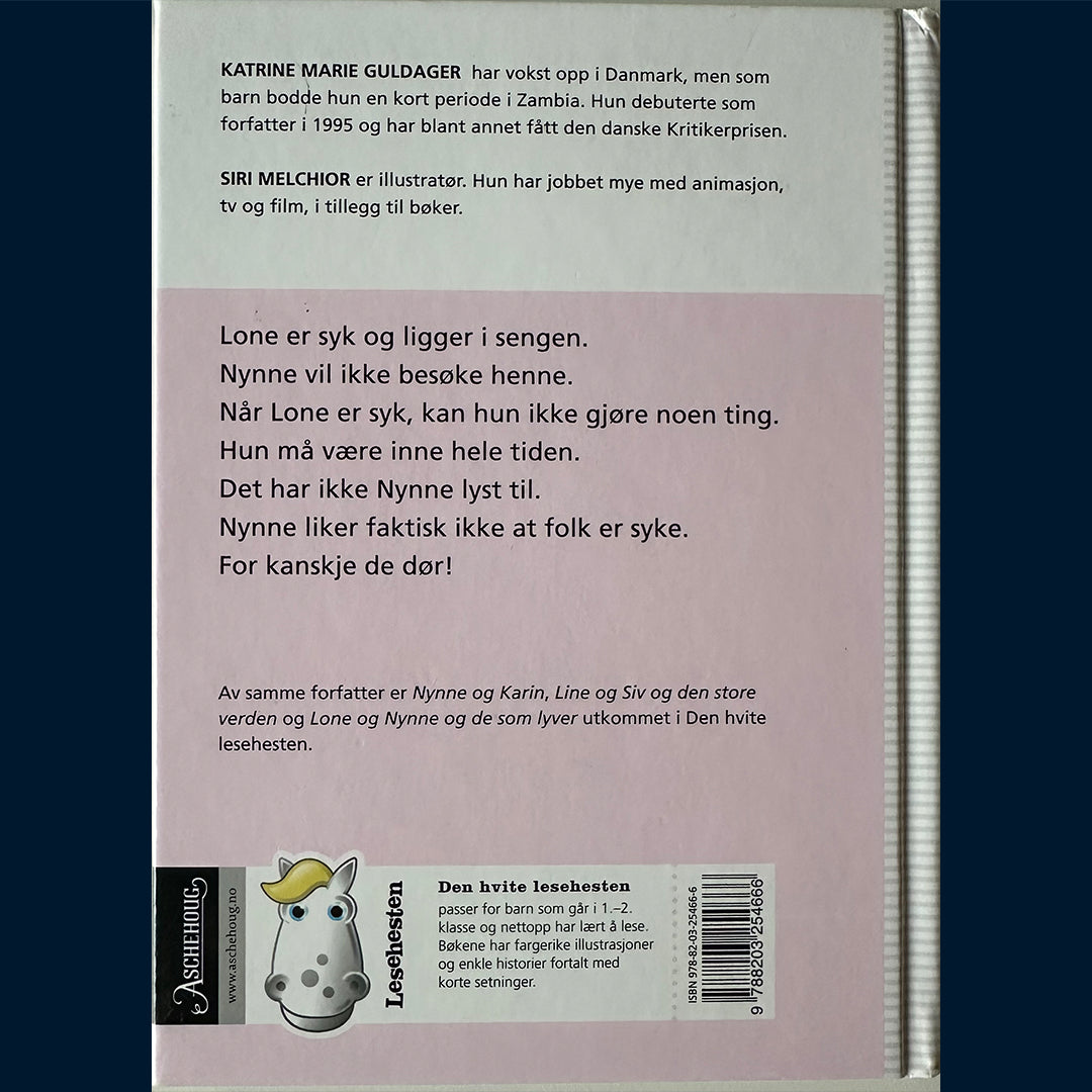 Guldager, Katrine Marie: Lone blir syk