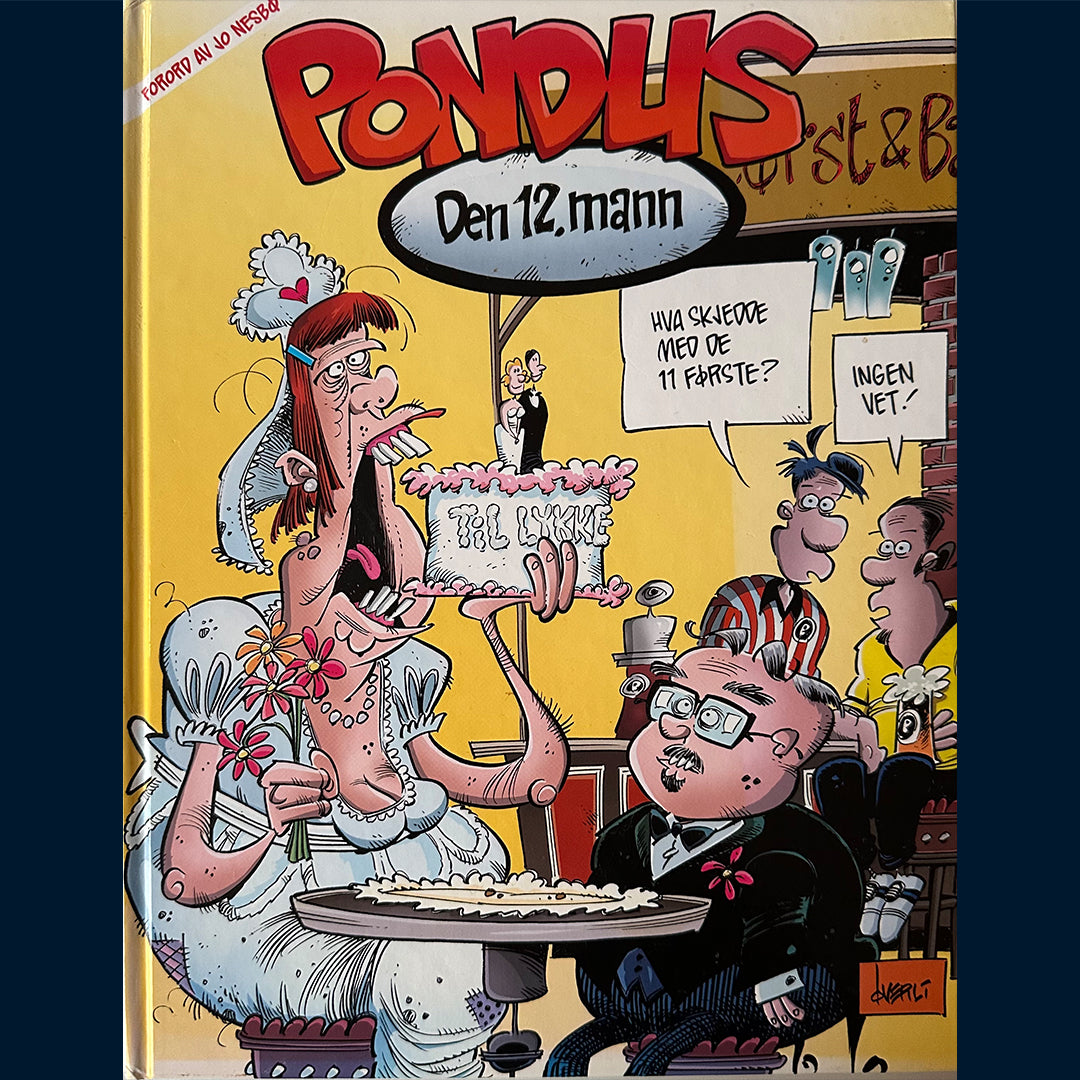 Øverli, Frode: Pondus - Den 12. mann