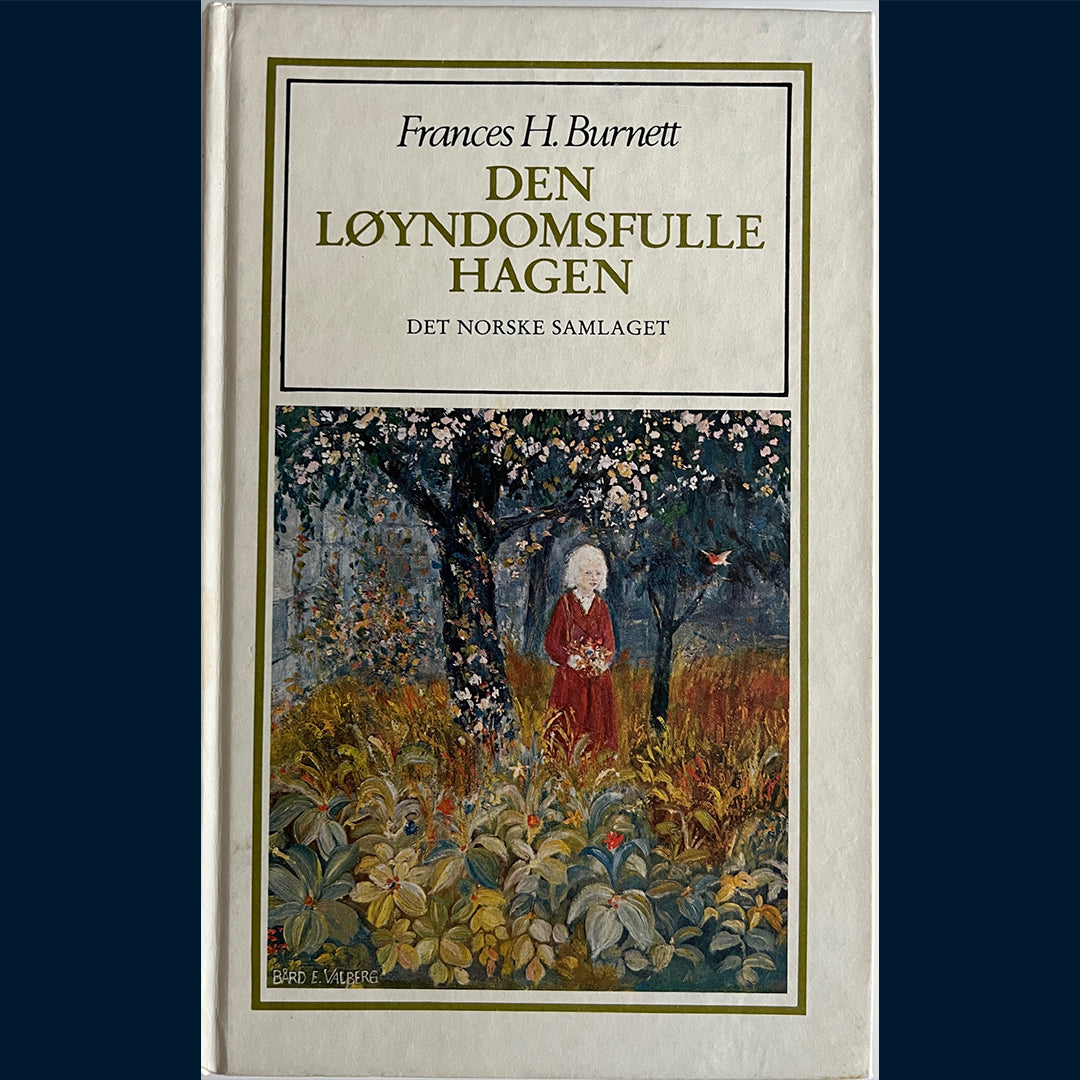 Burnett, Frances H: Den løyndomsfulle hagen