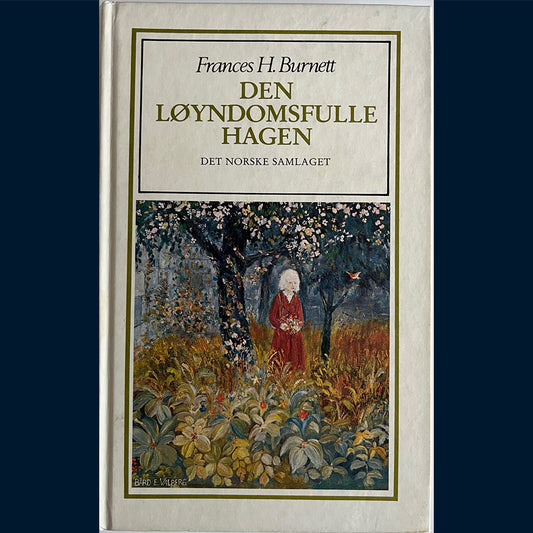 Burnett, Frances H: Den løyndomsfulle hagen
