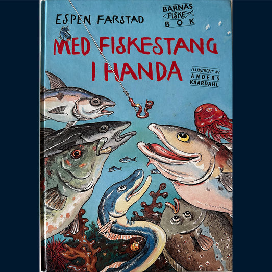 Farstad, Espen: Med fiskestang i handa