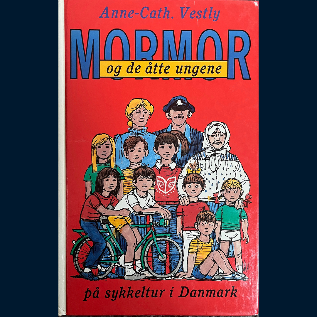 Vestly, Anne-Cath: Mormor og de åtte ungene på sykkeltur til Danmark
