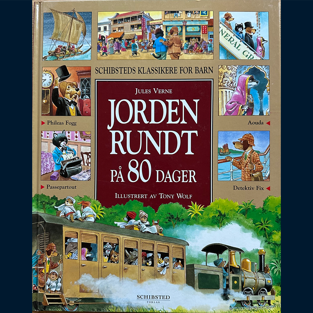 Verne, Jules: Jorden rundt på 80 dager (Schibsteds klassikere for barn)