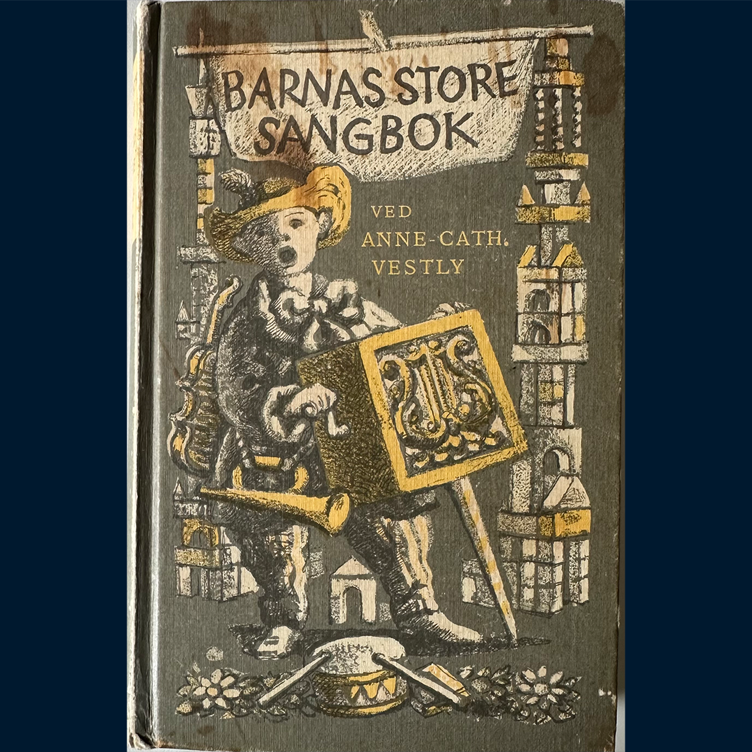 Vestly, Anne-Cath.: Barnas store sangbok