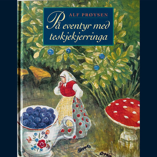 Prøysen, Alf: På eventyr med teskjekjerringen (1995)
