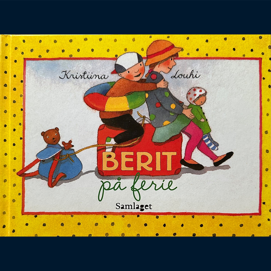 Louhi, Kristiina: Berit på ferie