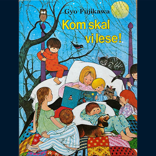 Fujikawa, Gyo: Kom skal vi lese! (1984)