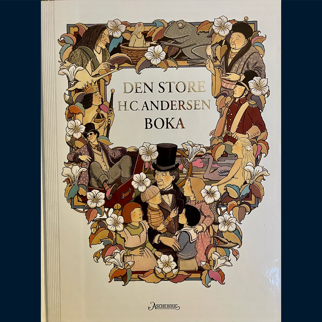 Lande, Anne Kristin og Nordnes, Stig: Den store H.C. Andersen boka