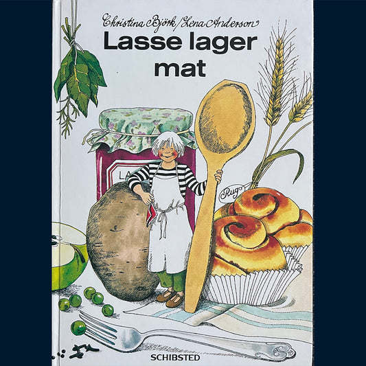 Björk, Christina: Lasse lager mat