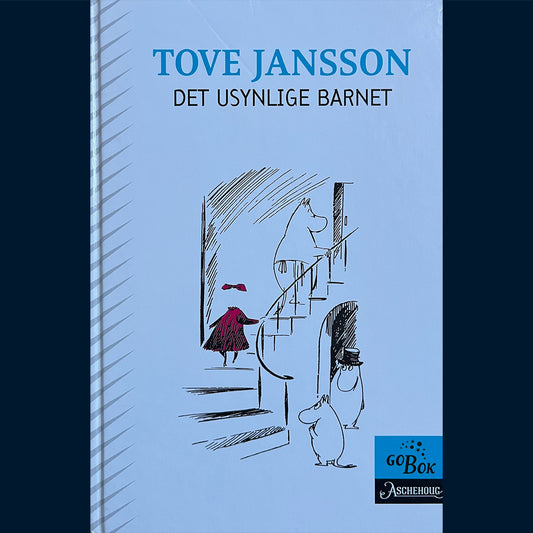 Jansson, Tove: Det usynlige barnet