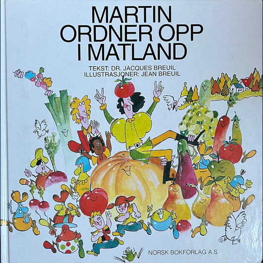 Breuil, Jacques: Martin ordner opp i matland