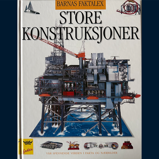 Damm Fakta - Barnas Faktalex: Store konstruksjoner