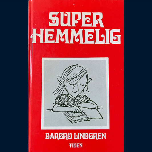 Lindgren, Barbro: Superhemmelig (1974)