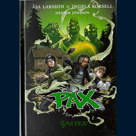 Larsson, Åsa og Korsell, Ingela: Pax (5) Gasten